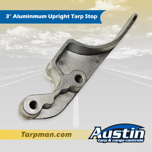 3" Aluminum Upright Tarp Stop Tarpman.com | Austin Tarp & Cargo Controls
