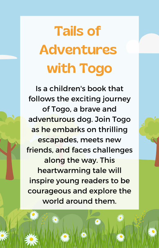 Tails of Adventures with Togo
