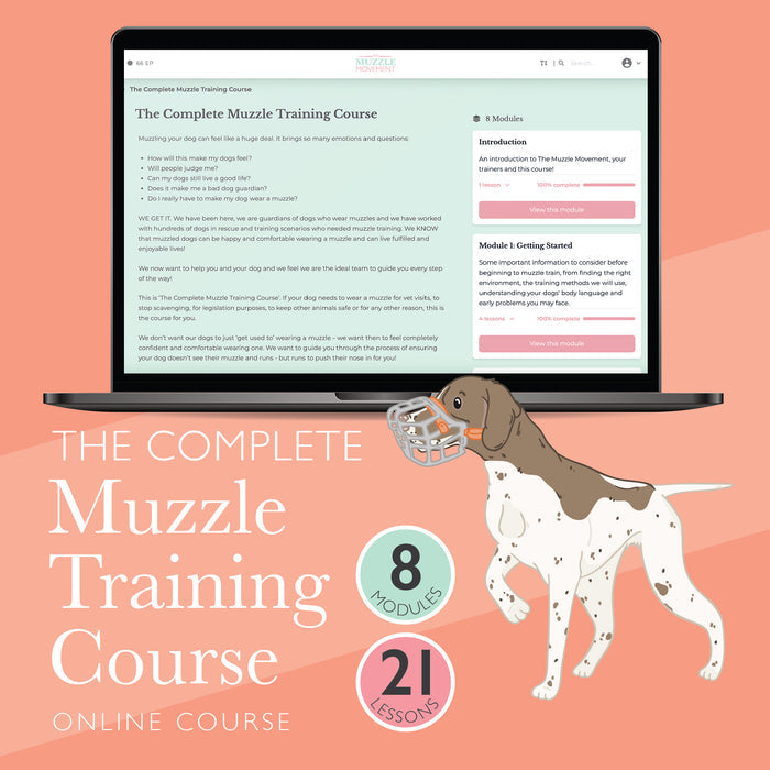 The Complete Dog Muzzle Training Course